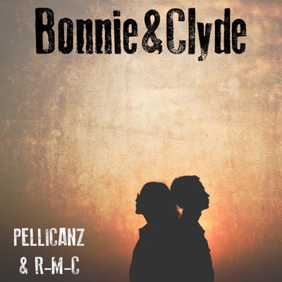 Bonnie & Clyde - Single