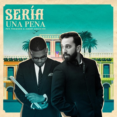Sería Una Pena - Single