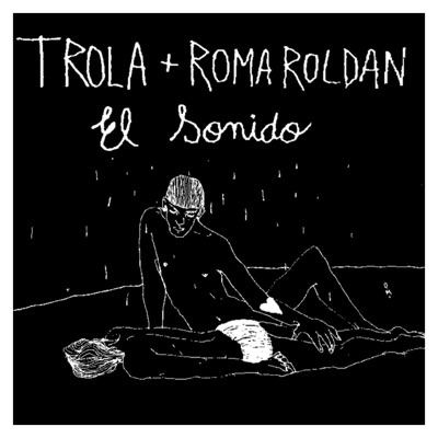 El Sonido (feat. Trola) - Single
