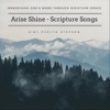 Arise Shine: Scripture Songs, 2021
