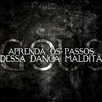 Aprenda os Passos Dessa Dança Maldita - Single