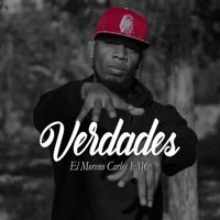 Verdades - Single - El Moreno Carlos EMC