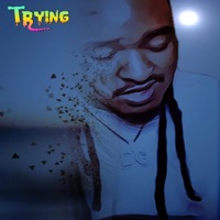 Trying - Single - Don Glock