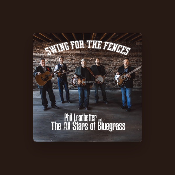 Phil Leadbetter and the All Stars of Bluegrass's avatar