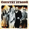 Country Strong (Original Motion Picture Soundtrack) - Verschiedene Interpret:innen