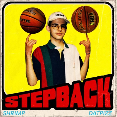 Stepback (feat. Shrimp) - Single