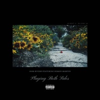 Playing Both Sides (feat. Demon Marcus) - Single - Dom Rivers