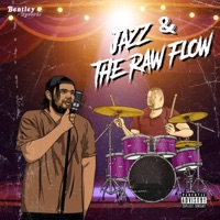 Jazz & the Raw Flow - EP - Jazz