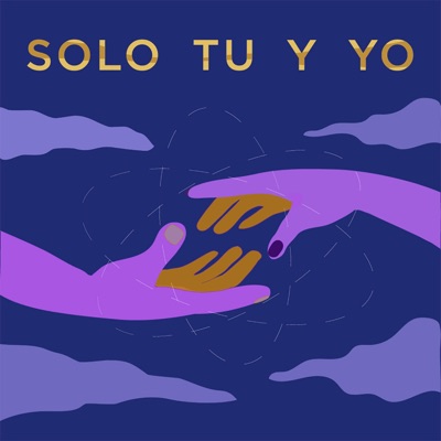 Sólo Tú y Yo - Single