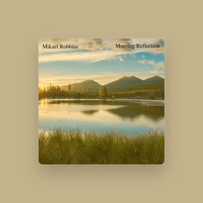 Listen to Mikael Robbins, watch music videos, read bio, see tour dates & more!