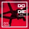 Do or Die (feat. Chris Doli) artwork