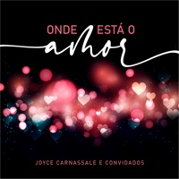 Onde Está o Amor? - Single - Joyce Carnassale