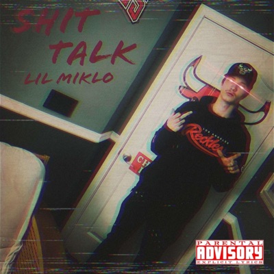 Shit Talk - Single