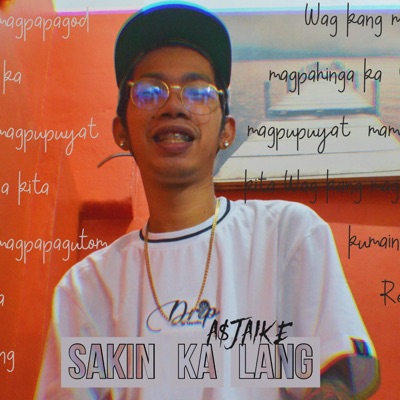 Sakin Ka Lang - Single