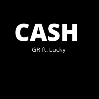 Cash (feat. Lucky) - Single - GR emici