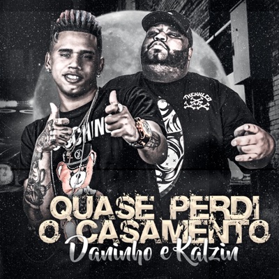 Quase Perdi o Casamento - Single