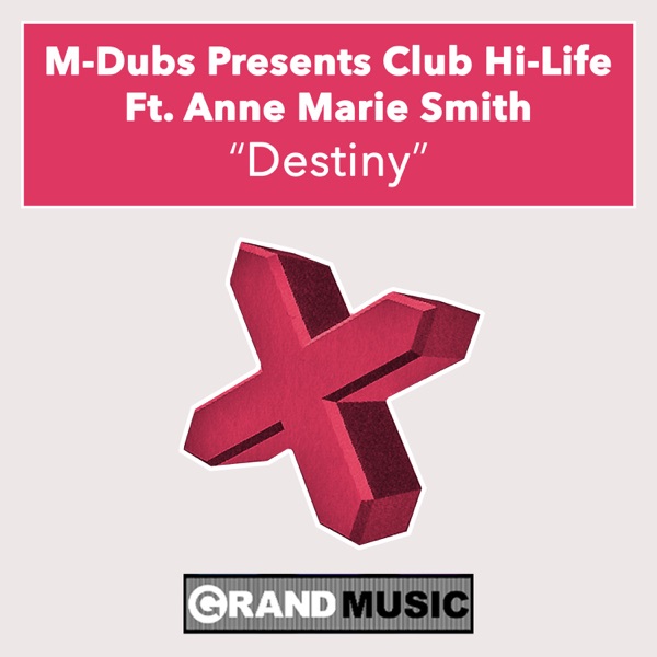 Destiny (feat. Ann-Marie Smith) - EP