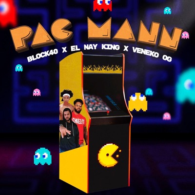 Pac-Mann (feat. el Nay King & Veneko Og) - Single