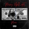 Money Up Right - Single