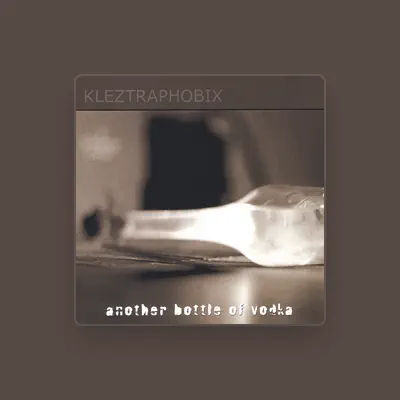 Listen to Kleztraphobix, watch music videos, read bio, see tour dates & more!