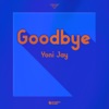 Yoni Jay - Goodbye