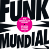 Funk Mundíal #10 - EP - Genghis Clan