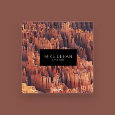 Listen to Mike Beran, watch music videos, read bio, see tour dates & more!
