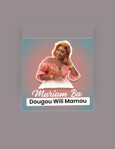 Listen to Mariam Ba, watch music videos, read bio, see tour dates & more!