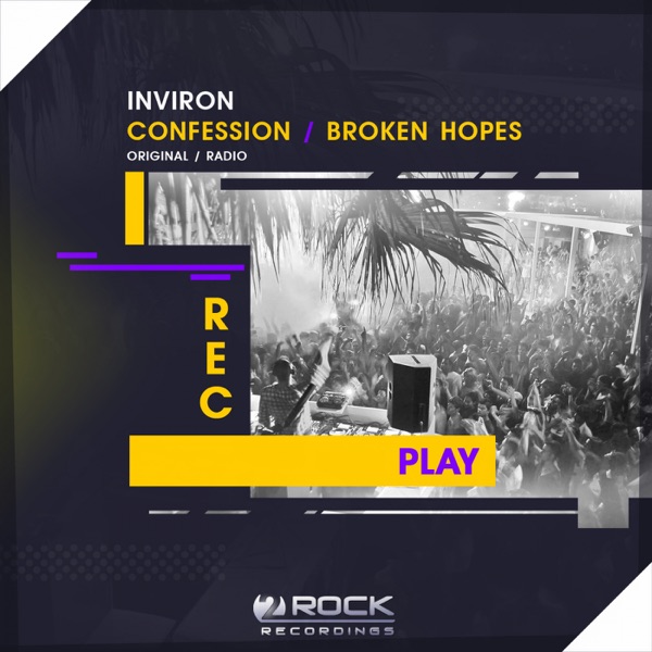 Confession / Broken Hopes - Single