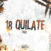 18 Quilate - Single - huzz