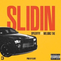 Sliding (feat. MelodicTae) - Single - $peedyyy & Glide1