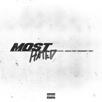 Most Hated (feat. Doughboy Tony) - Single - J-Mack