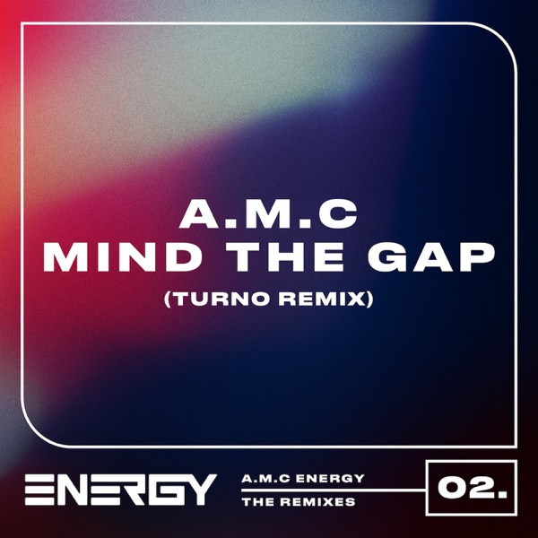 Mind the Gap (Turno Remix)