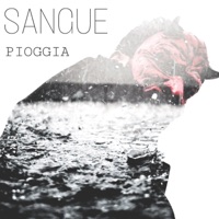 Pioggia - Sangue