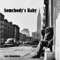Somebody's Baby - Lars Kongshem lyrics