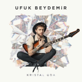 Kristal Oda - Ufuk Beydemir