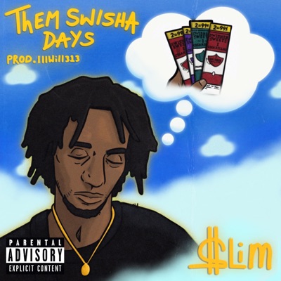 Them Swisha Days - Single