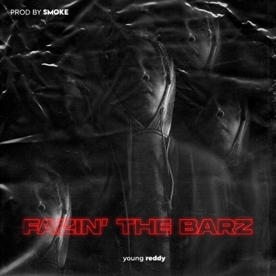 Fazin' the Barz - Single
