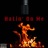 Hatin' on Me (feat. Mr Wicked & Darius Beatz)