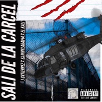 Sali de la Carcel (feat. J Gvtierrez & Elkali) - Single - SammyLaRavia