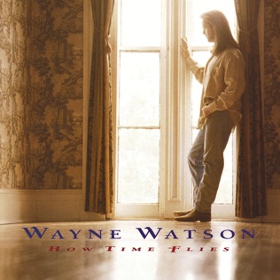 Wayne Watson The Touch of the Master's Hand