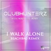 I Walk Alone (feat. Bensi) [Beachbag Remix] [with Nika]