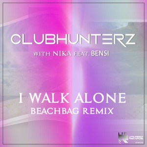 I Walk Alone (feat. Bensi) [Beachbag Remix] [with Nika]