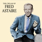 Fred Astaire - The Way You Look Tonight