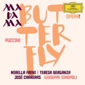 José Carreras - Madama Butterfly, Act 1: Vieni, amor mio!
