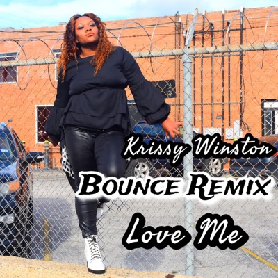 Love Me (Bounce) - Single