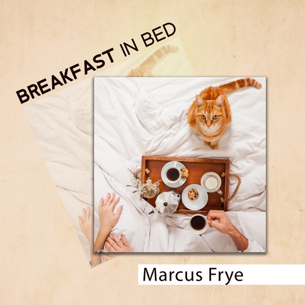 Breakfast in Bed