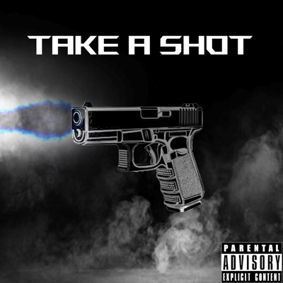 Take a Shot - Single