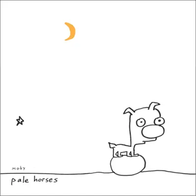 Pale Horses (Remixes) - EP - Moby