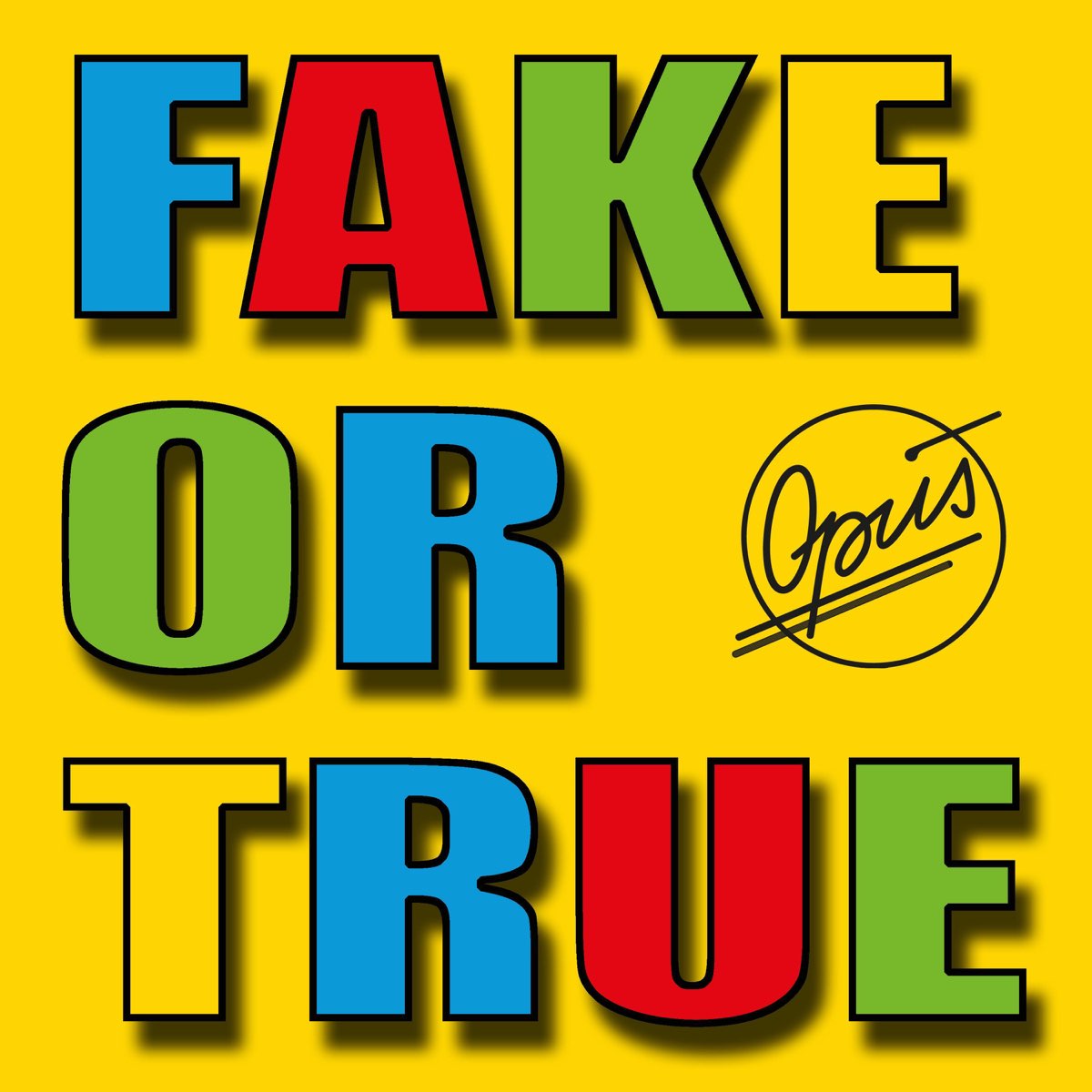 ‎Fake or True - Single - Album by Opus - Apple Music